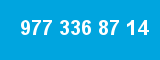 977 336 87 14